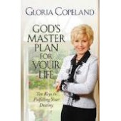 God's Master Plan for Your Life by Gloria Copeland 